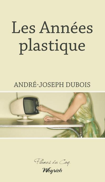 Les Années plastique