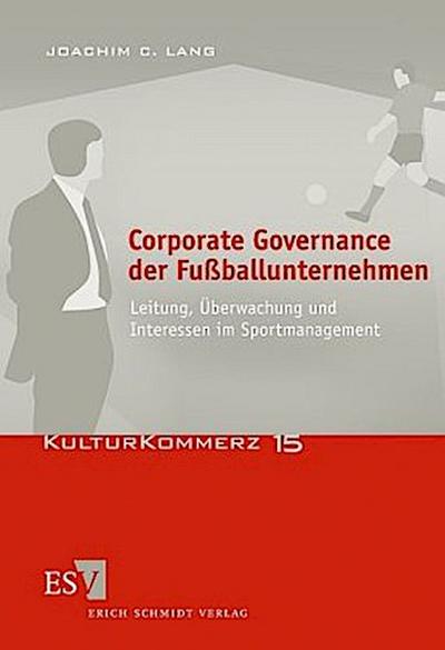 Corporate Governance der Fußballunternehmen