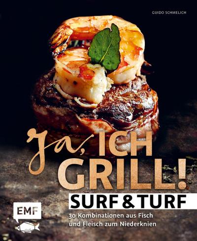 Ja, ich grill! - Surf & Turf