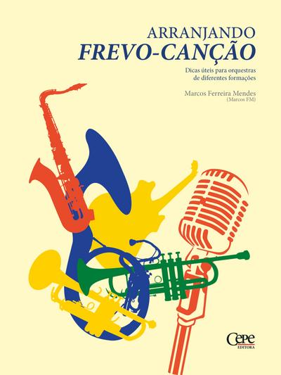 Arranjando Frevo-canção