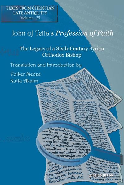 John of Tella’s Profession of Faith