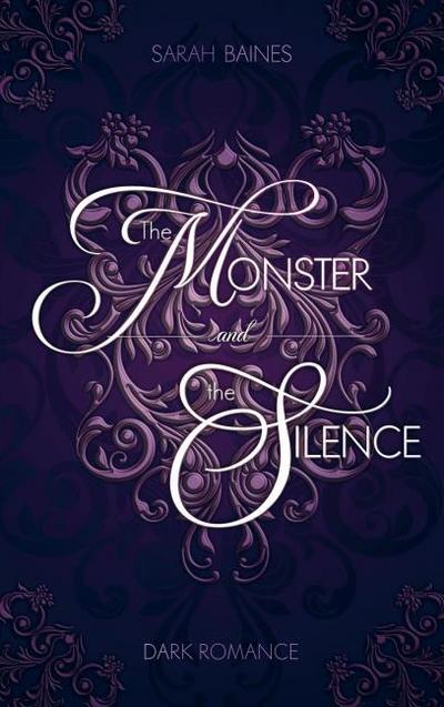 The Monster and the Silence