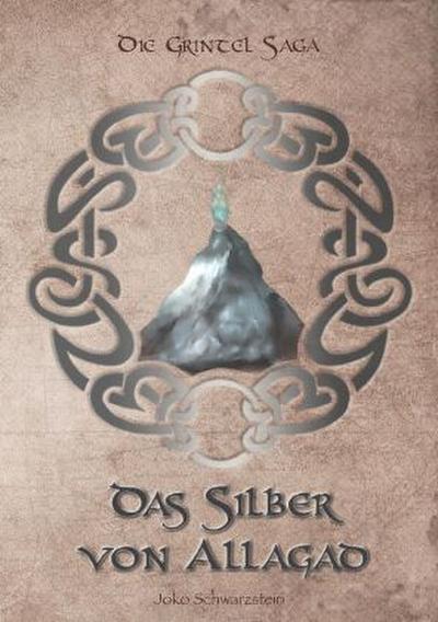 Das Silber von Allagad