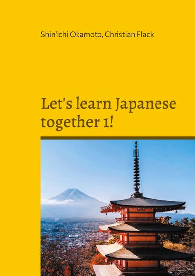 Let’s learn Japanese together 1!
