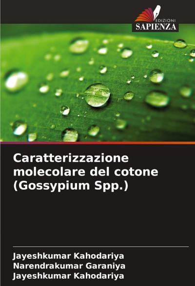 Caratterizzazione molecolare del cotone (Gossypium Spp.)