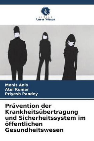Prävention der Krankheitsübertragung und Sicherheitssystem im öffentlichen Gesundheitswesen