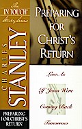 Preparing for Christ’s Return