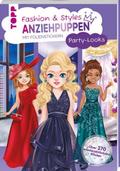 Fashion & Styles: Anziehpuppen mit Folienstickern. Party-Looks