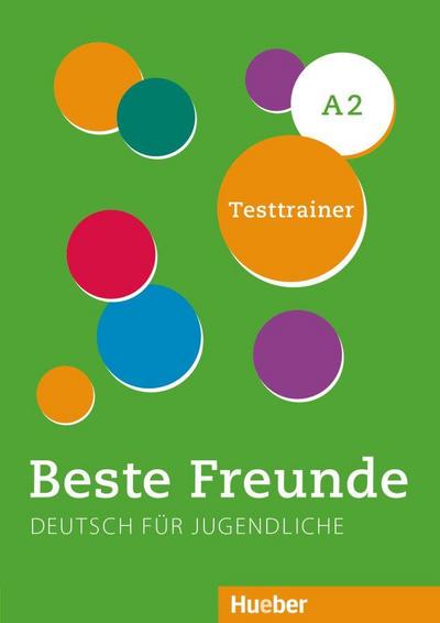 Beste Freunde A2: Kopiervorlagen.Deutsch als Fremdsprache / Testtrainer mit Audios online