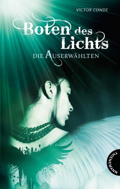Boten des Lichts - Die Auserwählten