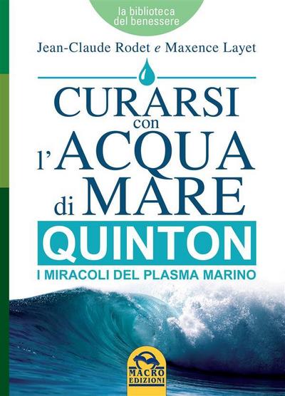 Curarsi con l’Acqua di Mare - Quinton
