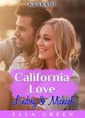 California Love - Lindsey und Michael. Erotischer 
