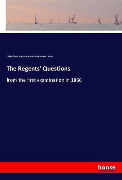 The Regents’ Questions