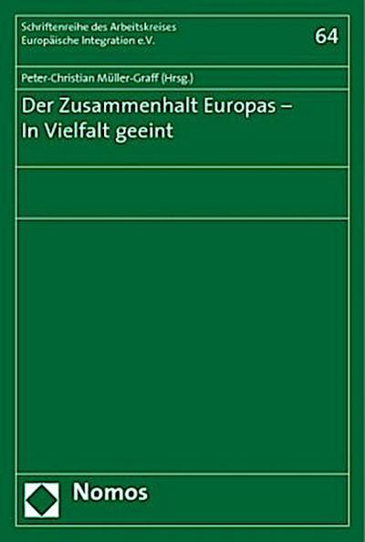 Der Zusammenhalt Europas - In Vielfalt geeint