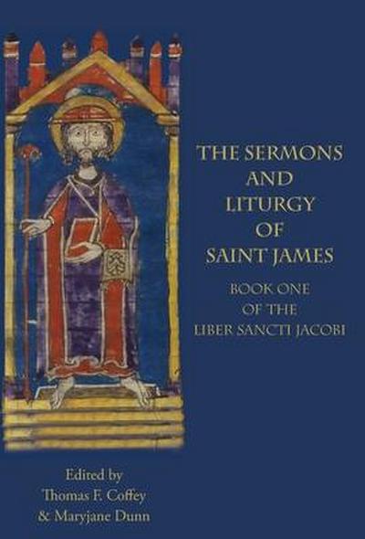 The Sermons and Liturgy of Saint James