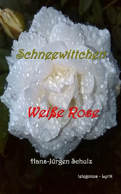 Schneewittchen - Weiße Rose