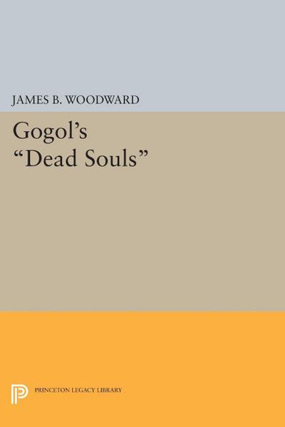 Gogol’s Dead Souls