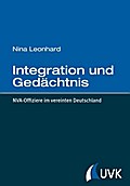 Integration und Gedächtnis - Nina Leonhard