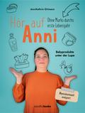 Hör auf Anni