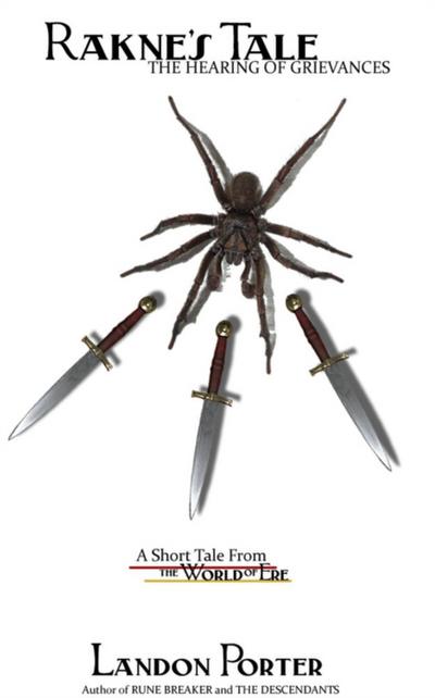 Rakne’s Tale: Hearing of Grievances
