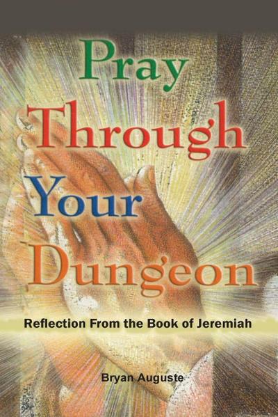 Pray Through Your Dungeon