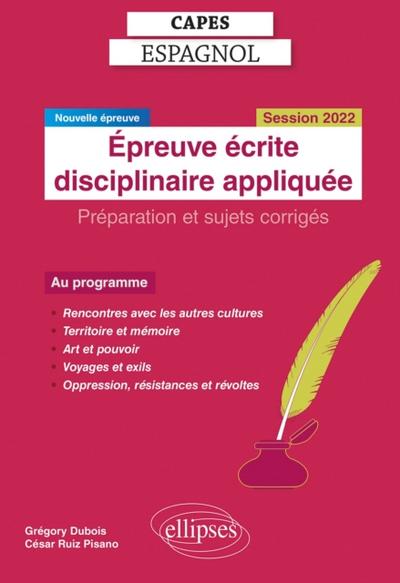 Capes Espagnol. Épreuve écrite disciplinaire appliquée. Session 2022