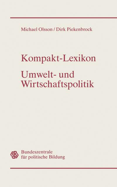 Gabler Kompakt-Lexikon Umwelt- und Wirtschaftspolitik