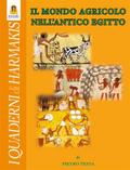 Il mondo agricolo nell’Antico Egitto