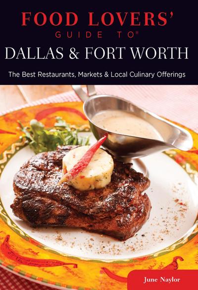 Food Lovers’ Guide to(R) Dallas & Fort Worth