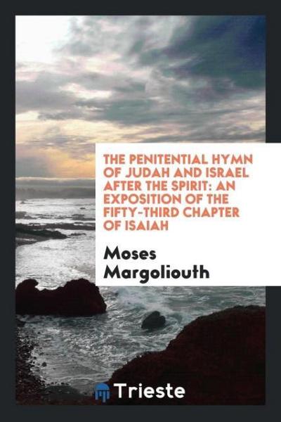 The Penitential Hymn of Judah and Israel After the Spirit