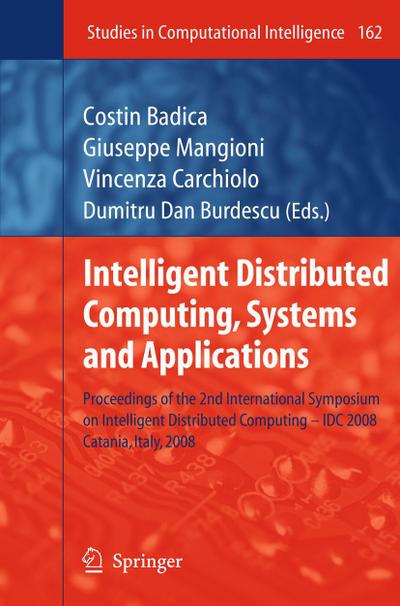 Intelligent Distributed Computing, Systems and Applications