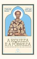 A Riqueza e a Pobreza