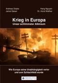 Krieg in Europa - Unser schlimmster Albtraum