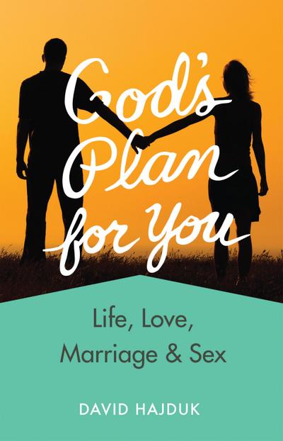 God’s Plan for You (revised edition)