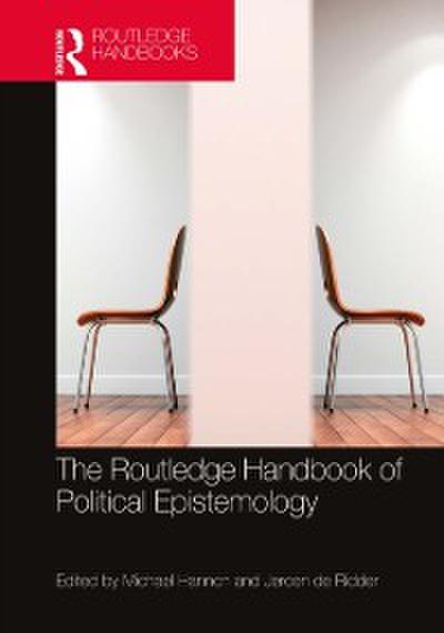 Routledge Handbook of Political Epistemology