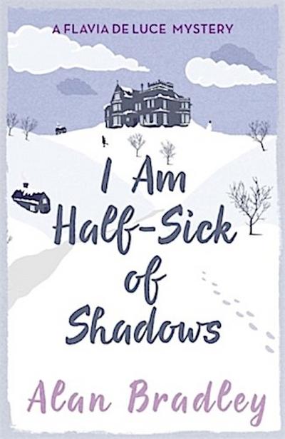 I Am Half-Sick of Shadows
