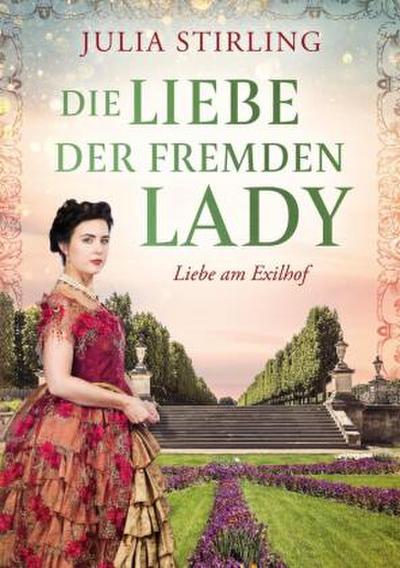 Die Liebe der fremden Lady