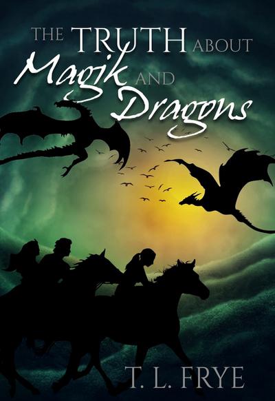 Truth About Magik and Dragons