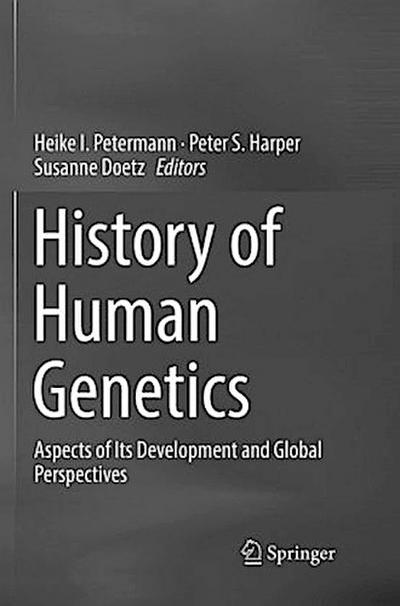History of Human Genetics