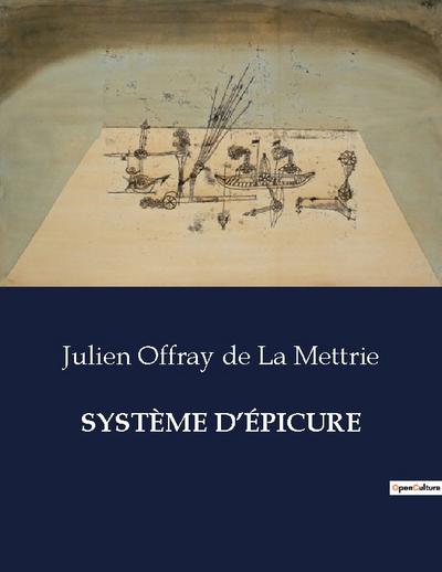 SYSTÈME D’ÉPICURE