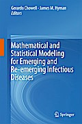 Mathematical and Statistical Modeling for Emerging and Re-emerging Infectious Diseases