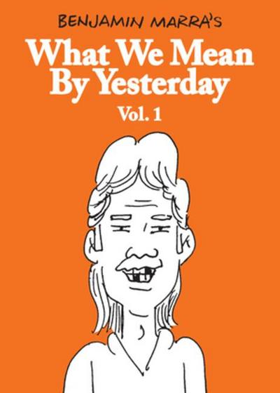 What We Mean by Yesterday