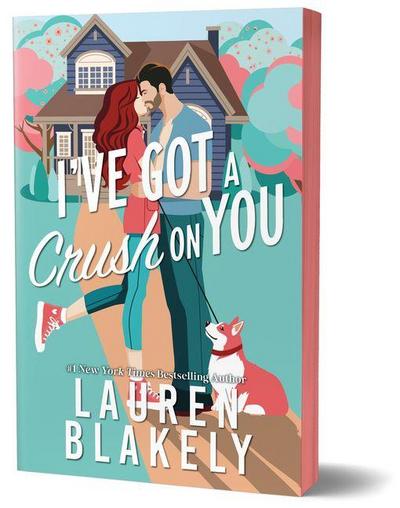 I’ve Got a Crush on You (Deluxe Edition)