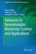 Advances in Neuromorphic Memristor Science and Applications