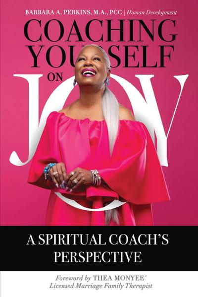 Coaching Yourself on Joy