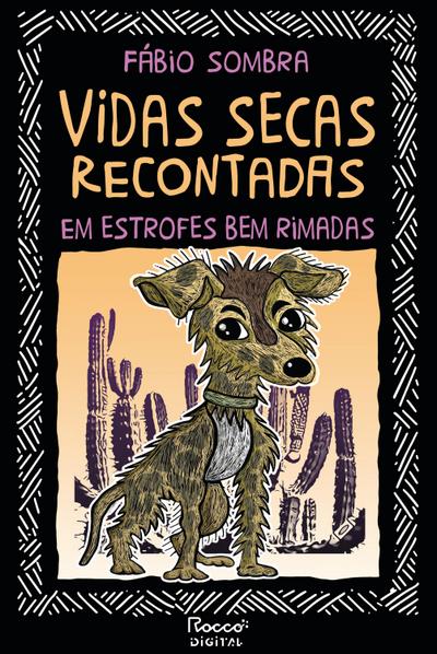 Vidas secas recontadas em estrofes bem rimadas