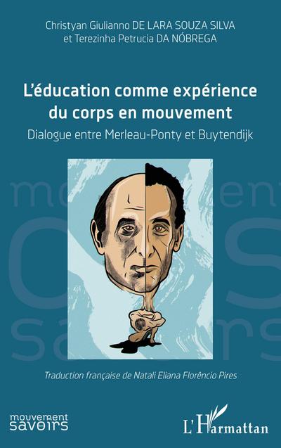L’éducation comme expérience du corps en mouvement