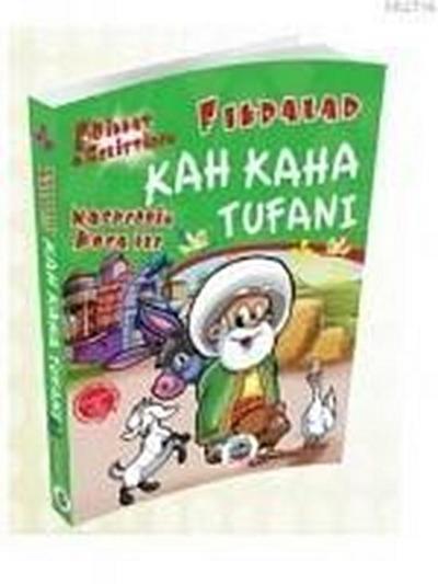 Nasreddin Hoca ile Kahkaha Tufani