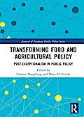 Transforming Food and Agricultural Policy