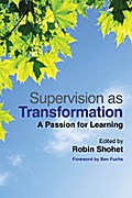 Supervision as Transformation